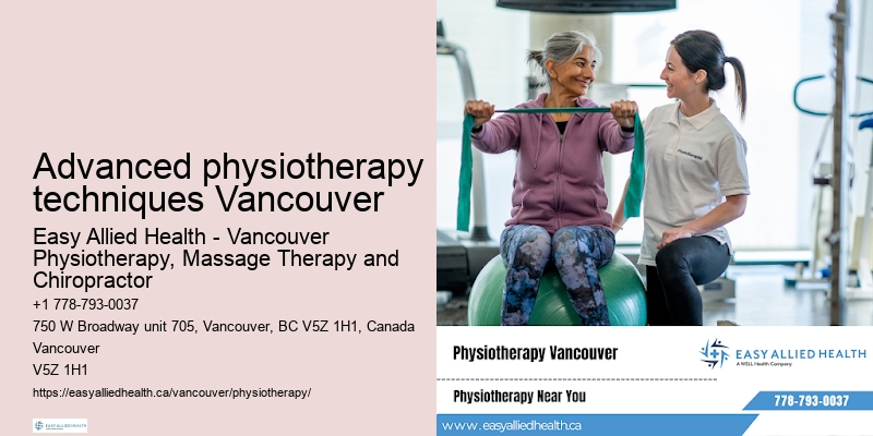 Certified physiotherapy practitioners in Advanced physiotherapy techniques Vancouver