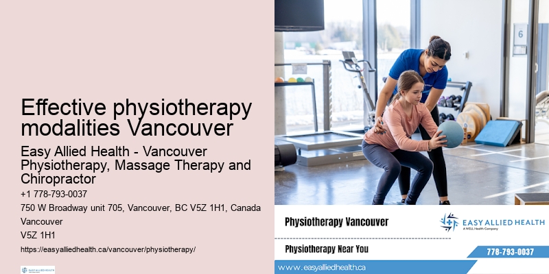 Holistic physiotherapy approaches Effective physiotherapy modalities Vancouver