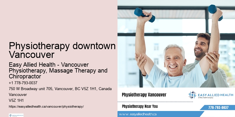 Physiotherapy downtown Vancouver advanced physiotherapy techniques