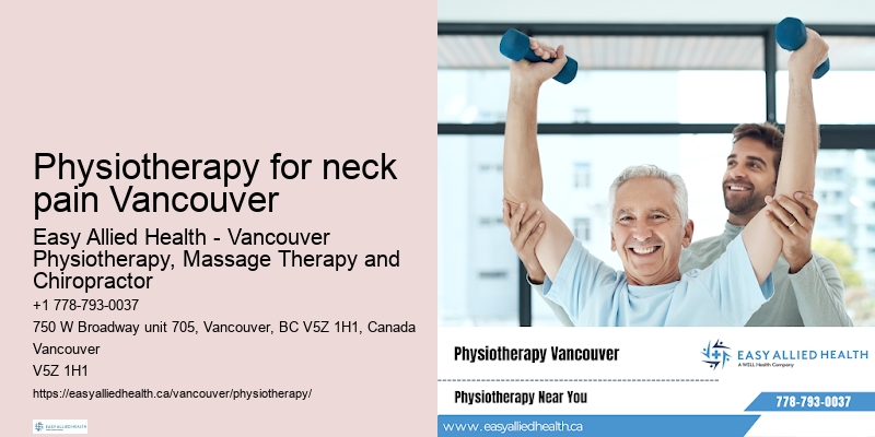 Gentle physiotherapy for seniors Physiotherapy for neck pain Vancouver