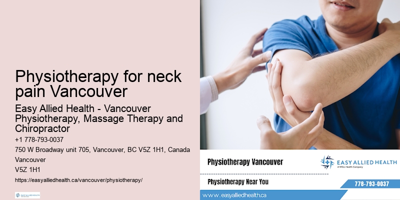 Physiotherapy treatments Physiotherapy for neck pain Vancouver