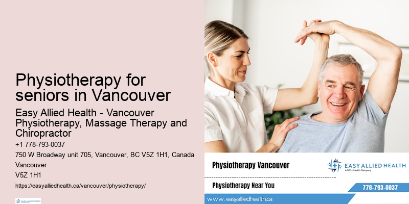Physiotherapy for seniors in Vancouver physiotherapy for functional movement