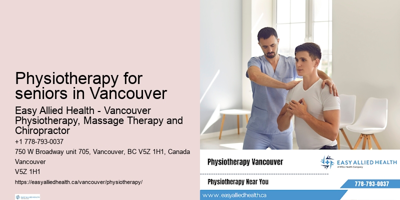 Chronic pain physiotherapy Physiotherapy for seniors in Vancouver