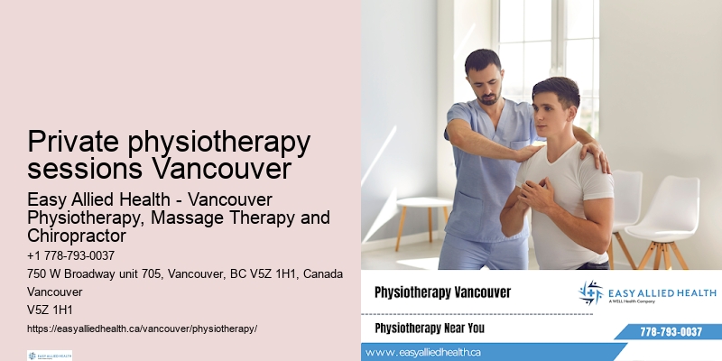 State-of-the-art physiotherapy Private physiotherapy sessions Vancouver
