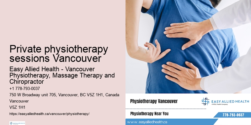 Experienced physiotherapy Private physiotherapy sessions Vancouver