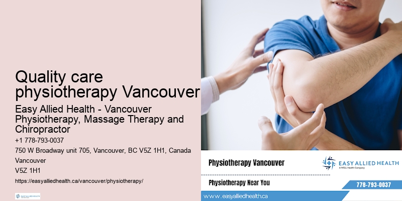 Quality care physiotherapy Vancouver physiotherapy sessions