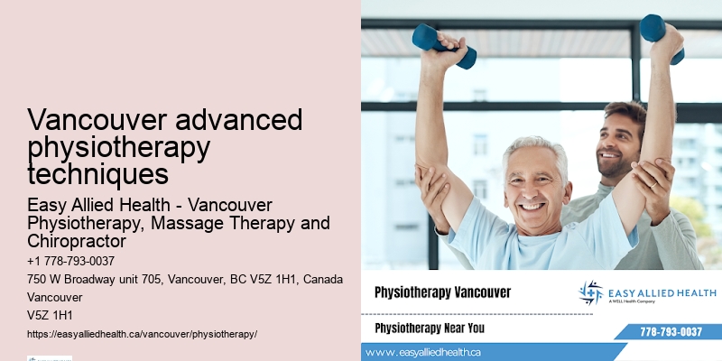 Specialized physiotherapy Vancouver advanced physiotherapy techniques
