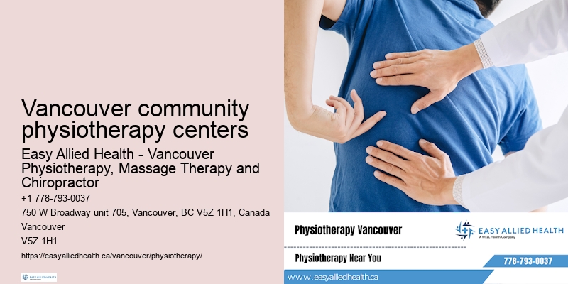 Physiotherapy and acupuncture Vancouver community physiotherapy centers