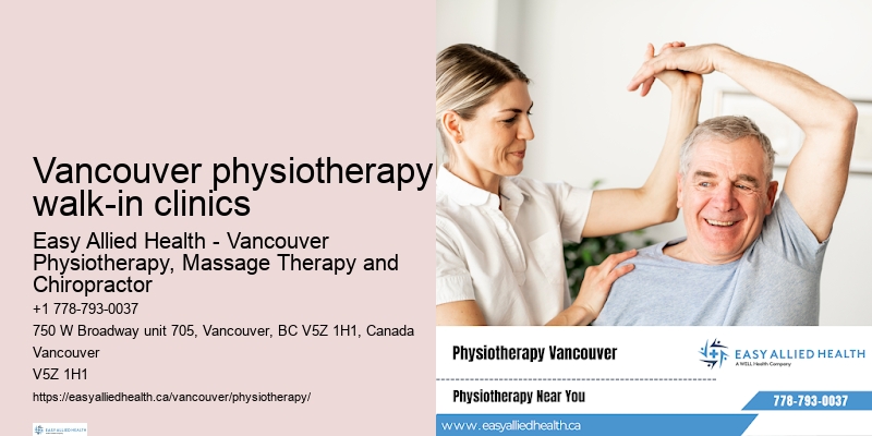 Leading physiotherapy centers in Vancouver physiotherapy walk-in clinics
