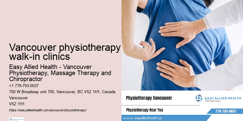 Downtown Vancouver physiotherapy walk-in clinics physiotherapy services
