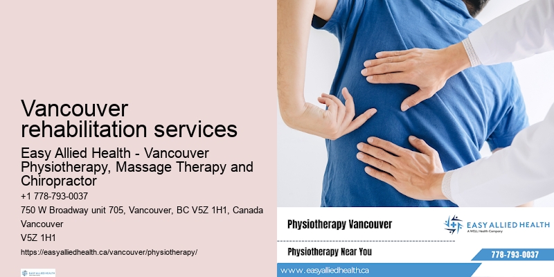 Vancouver rehabilitation services physiotherapy experts
