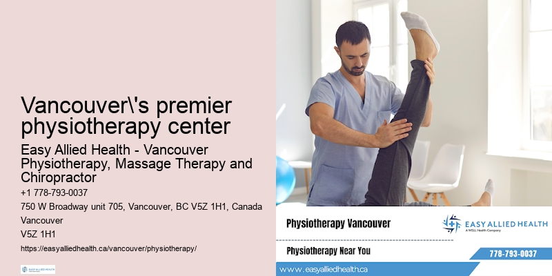 Vancouver's premier physiotherapy center physiotherapy for chronic fatigue