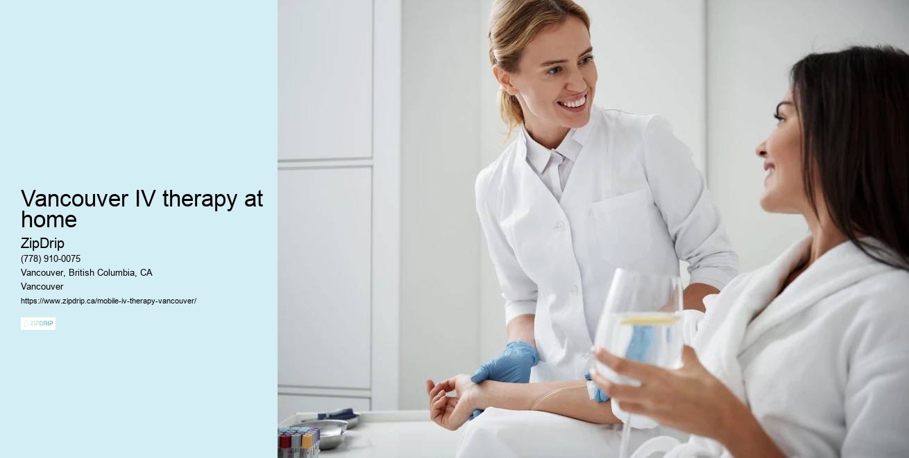 Mobile IV therapy home care Vancouver IV therapy at home